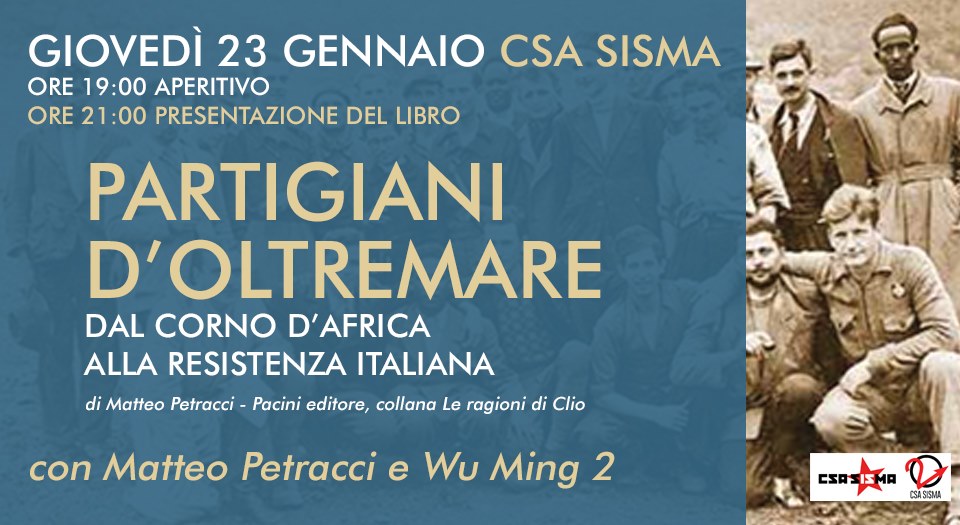 “Partigiani d’oltremare”, al CSA Sisma il libro di Matteo Petracci