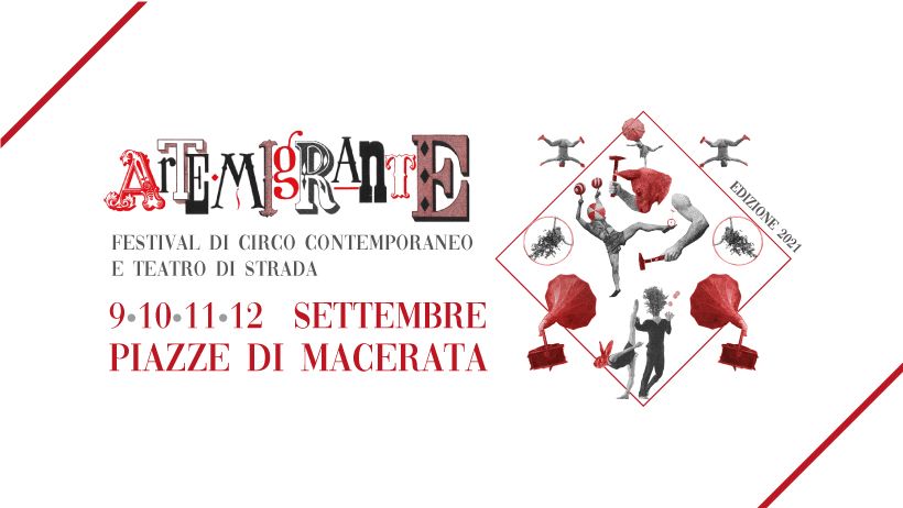 Artemigrante, a Macerata Festival di circo e teatro di strada