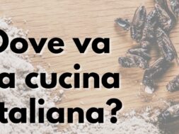 Dove va la cucina italiana