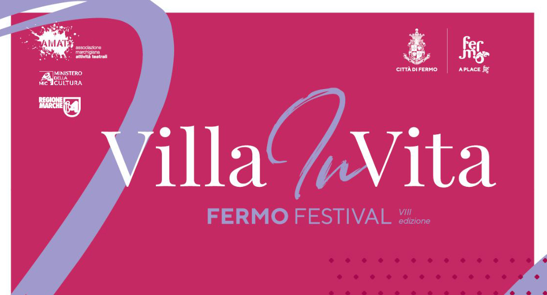 Fermo, undici appuntamenti con il festival Villa in Vita