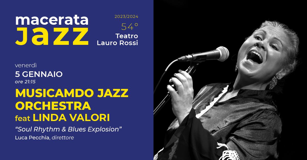 A Macerata Jazz la Musicamdo Jazz Orchestra e Linda Valori