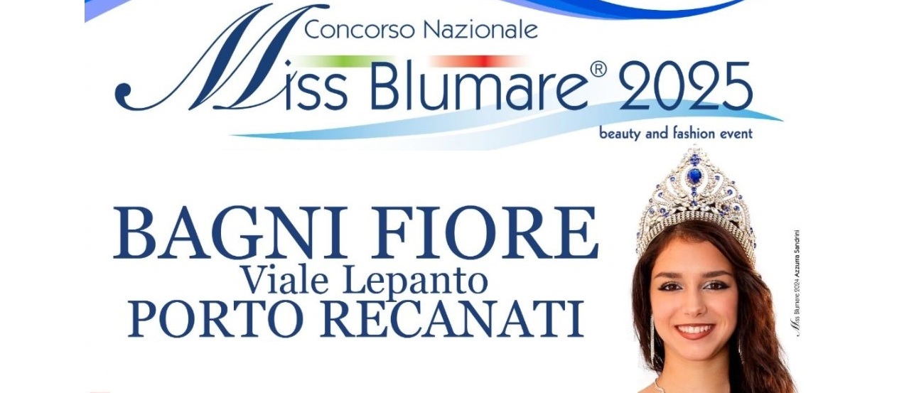 Porto Recanati, selezione di Miss Blumare 2025 a Bagni Fiore